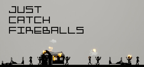 Just Catch Fireballs Steam header image