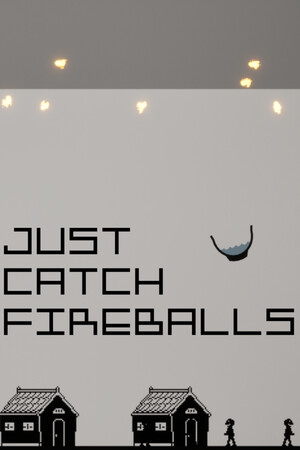 Just Catch Fireballs cover art