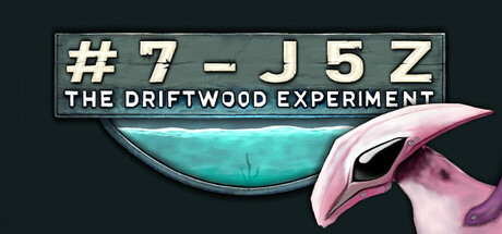 #7-J5Z: The Driftwood Experiment header image