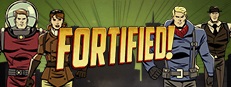 Fortified