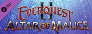 EverQuest II : Altar of Malice Collector's Edition
