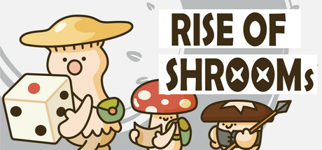 Rise of Shrooms Steam header image