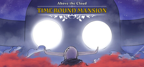 Above the Cloud: Time Bound Mansion header image
