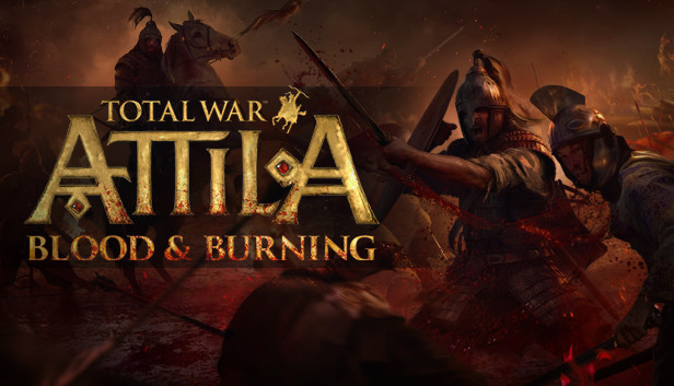 Total War: ATTILA - Blood & Burning Steam capsule image
