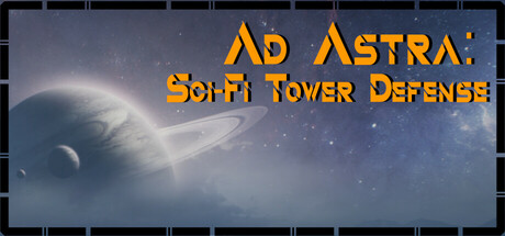 Ad Astra: Sci-Fi Tower Defense header image
