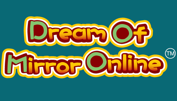 Dream Of Mirror Online