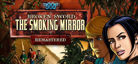 Baixar Broken Sword 2 – the Smoking Mirror: Remastered Torrent