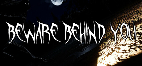 Beware Behind You header image
