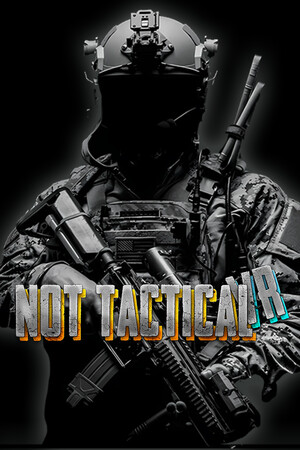 NOT TACTICAL VR cover art