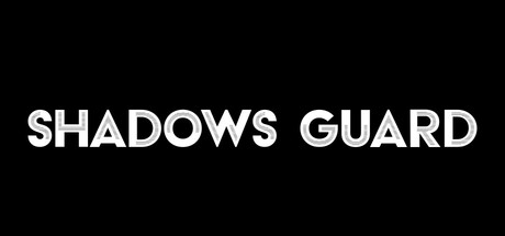 Shadows Guard Steam header image