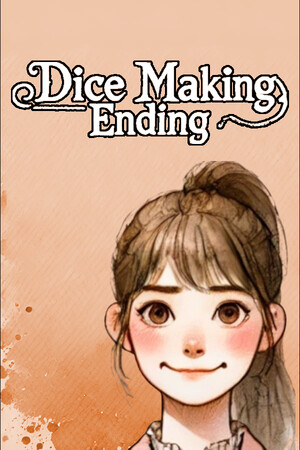 Dice Making Ending cover art