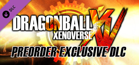 DRAGON BALL XENOVERSE Pre-order DLC