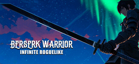Berserk Warrior: Infinite Roguelike header image