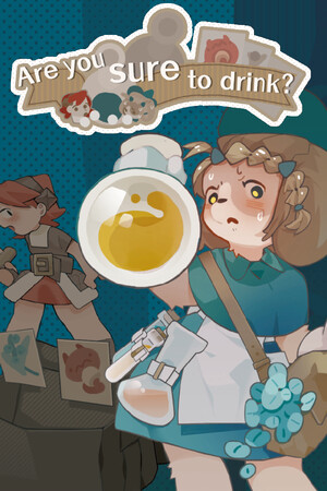 You sure wanna drink this? cover art