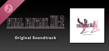 FINAL FANTASY XIII-2 Original Soundtrack