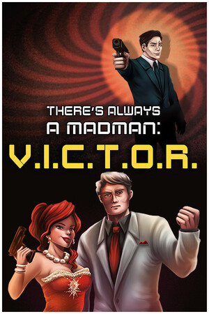 There's Always a Madman: V.I.C.T.O.R. cover art