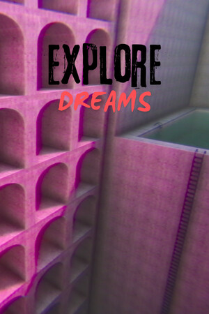 Explore Dreams: Dreamcore cover art