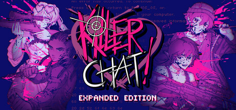 Killer Chat! - Expanded Edition Steam header image