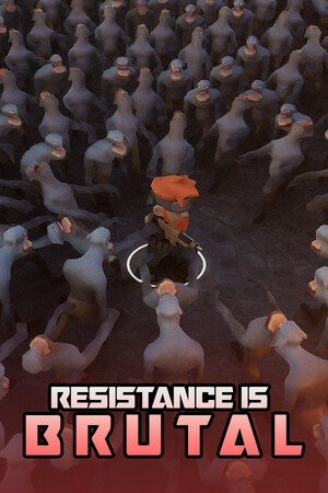 Resistance Is Brutal cover art