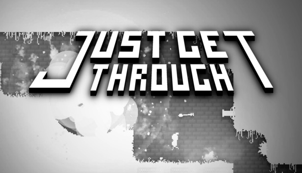 Just Get Through Steam capsule image