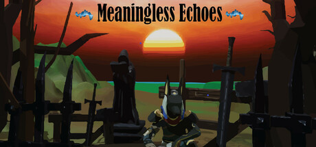 Meaningless Echoes Steam header image