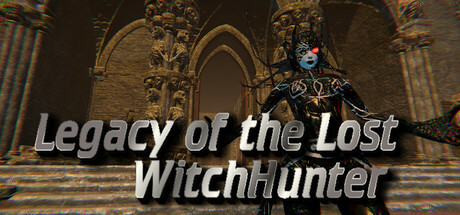 Legacy of the Lost:WitchHunter header image