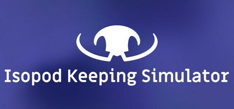 Isopod Keeping Simulator Steam header image