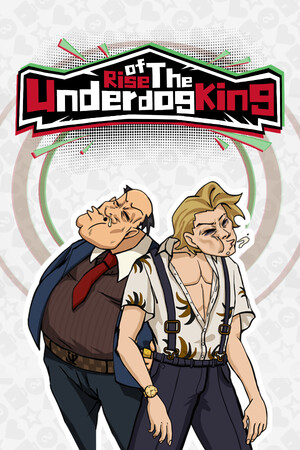 Rise of the Underdog King! cover art