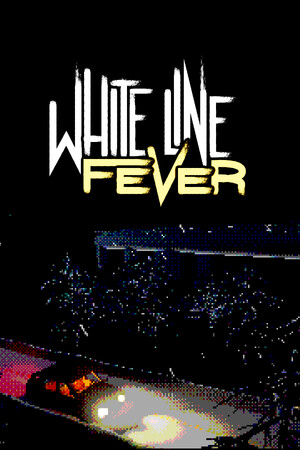 White Line Fever cover art