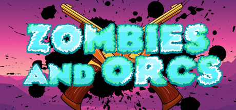 Zombies and Orcs Steam header image