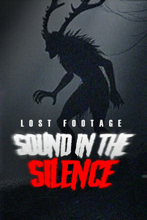 Lost Footage : Sound In The Silence cover art