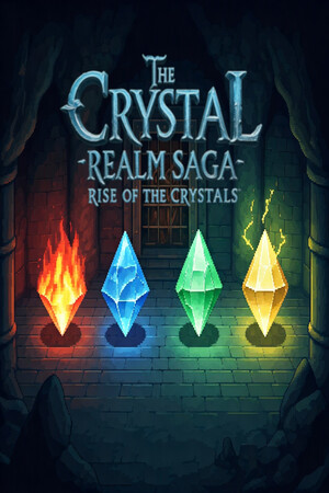 The Crystal Realms Saga : Rise of the Crystals cover art