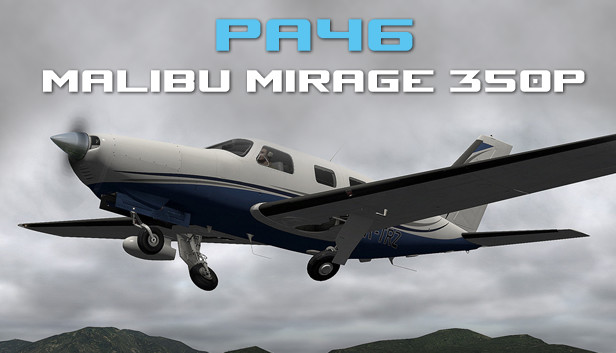 X-Plane 10 AddOn - Carenado - PA46 Malibu Mirage 350P Steam capsule image