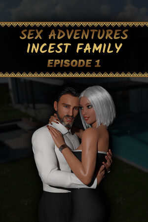 Sex Adventures - Incest Family - Episode 1 cover art
