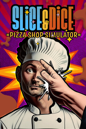 Slice & Dice: Pizza Shop Simulator cover art