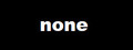 none