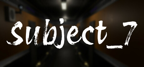 Subject 7 Steam header image