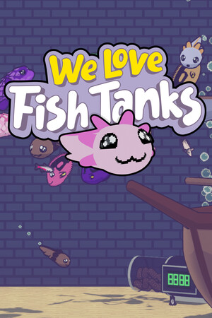 We Love Fish Tanks cover art