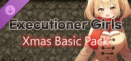 Executioner Girls - Xmas Basic Pack Steam header image