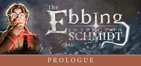 Inspector Schmidt - The Ebbing - Prolog Steam header image