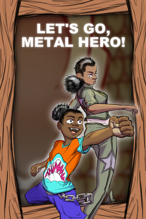 Let's Go, Metal Hero! Vol. 1 cover art