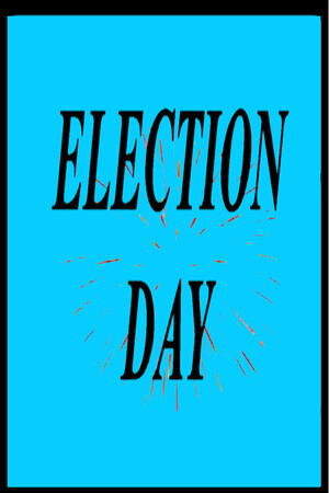ELECTION DAY!!! cover art