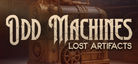 Odd Machines: Lost Artifacts header image