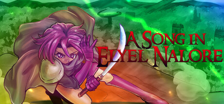 A Song in Elyel Nalore header image