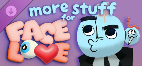 more stuff for FACE LOVE Steam header image
