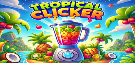 Tropical Clicker Steam header image