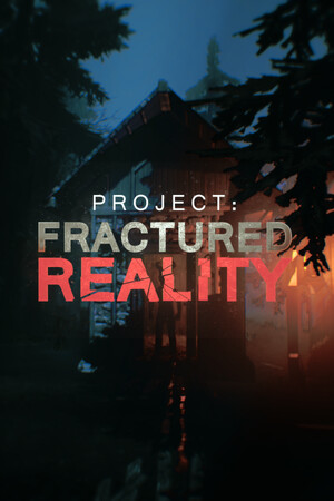 Project: Fractured Reality cover art