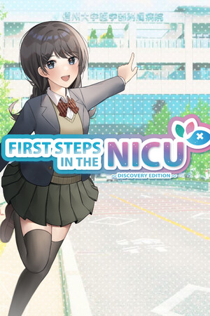 First Steps in the NICU (Discovery edition) cover art