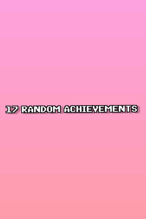 17 RANDOM ACHIEVEMENTS cover art