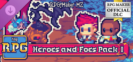 RPG Maker MZ - TinyRPG - Heroes and Foes Pack I header image